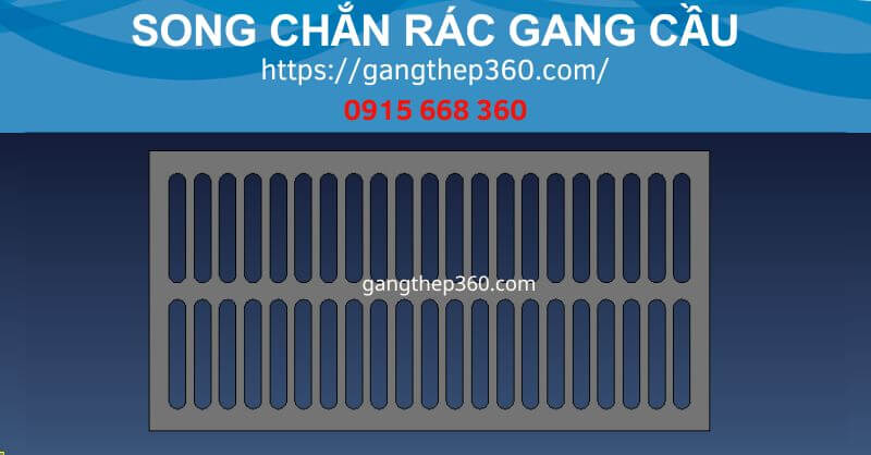 song chắn rác gang cầu