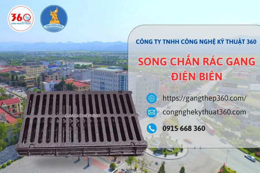 song chắn rác gang Điện Biên
