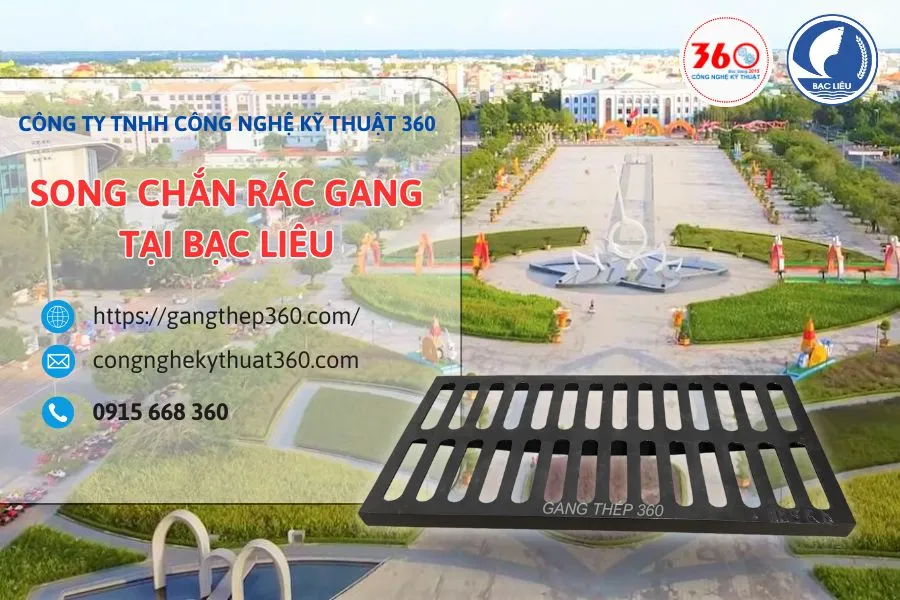 Song chắn rác gang tại Bạc Liêu
