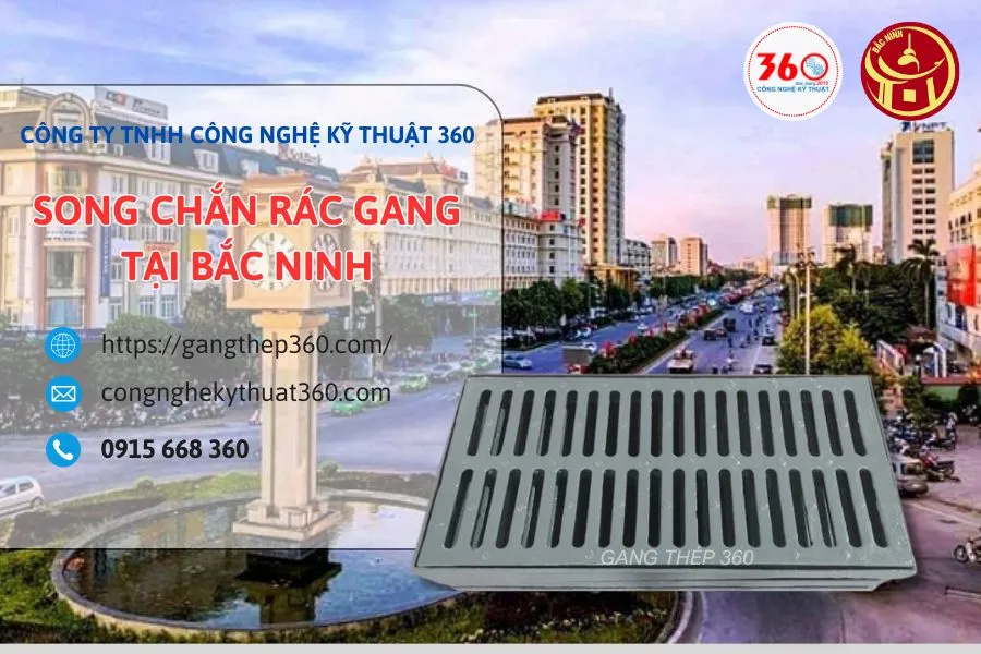 Song chắn rác gang tại Bắc Ninh