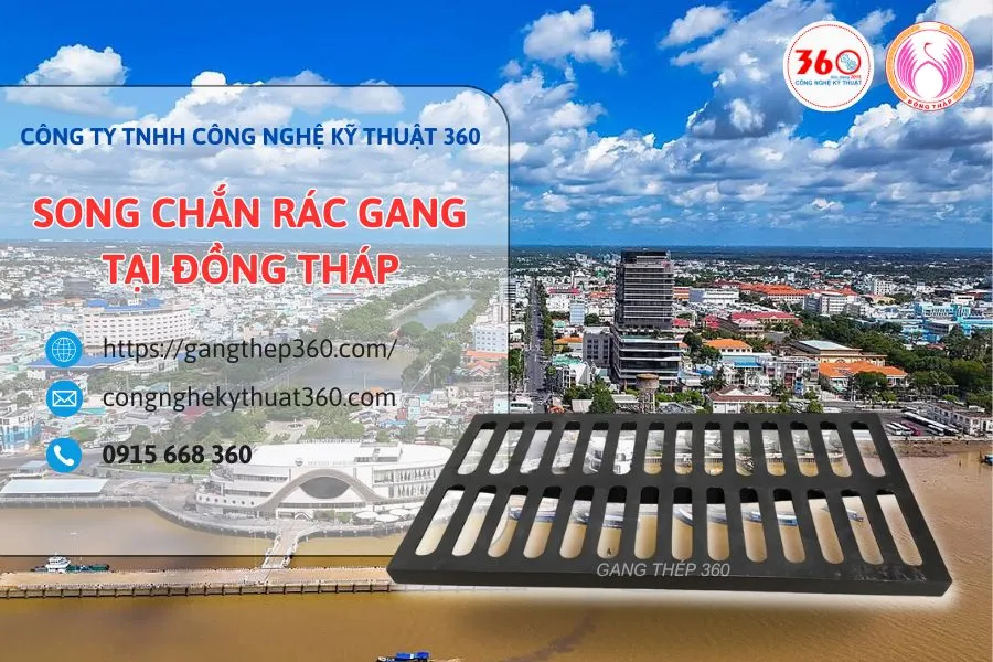 Song chắn rác gang tại Đồng Tháp