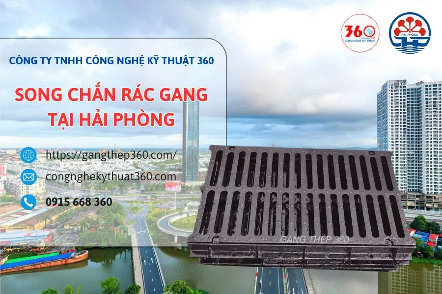 Song chắn rác gang tại Hải Phòng