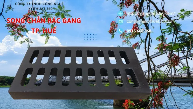 song chắn rác gang tại huế