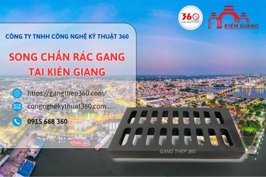 Song chắn rác gang tại Kiên Giang