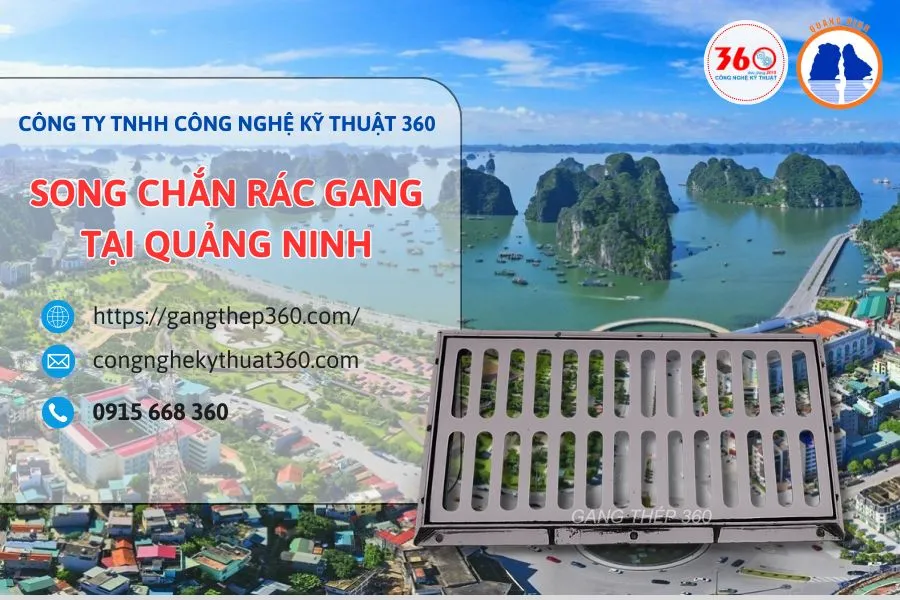 Song chắn rác gang tại Quảng Ninh