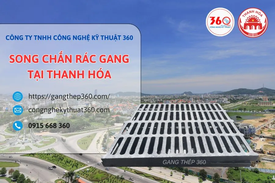 song chắn rác gang tại Thanh Hóa