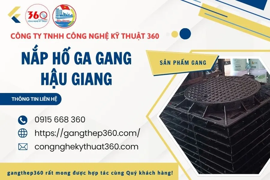 Báo Giá Nắp Hố Ga Gang Hậu Giang