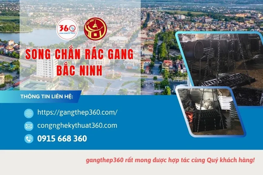 Báo Giá Song Chắn Rác Gang Bắc Ninh