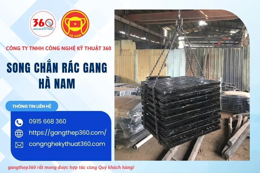 Báo Giá Song Chắn Rác Gang Hà Nam