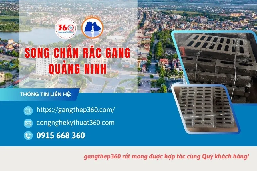 Báo Giá Song Chắn Rác Gang Quảng Ninh