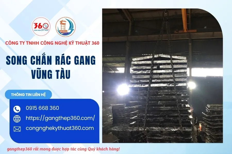 Báo Giá Song Chắn Rác Gang Vũng Tàu