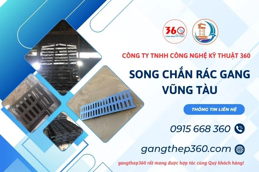 Báo Giá Song Chắn Rác Gang Vũng Tàu
