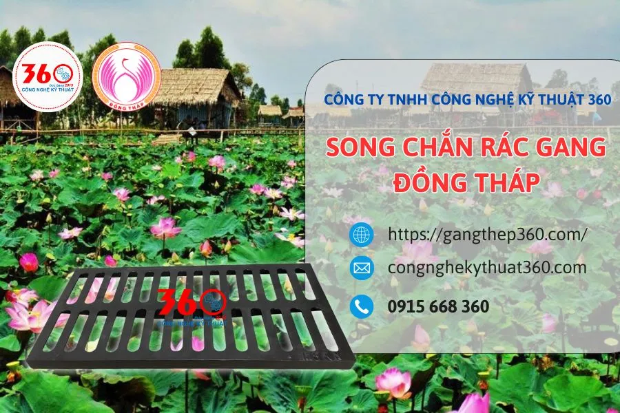 song chắn rác gang Đồng Tháp