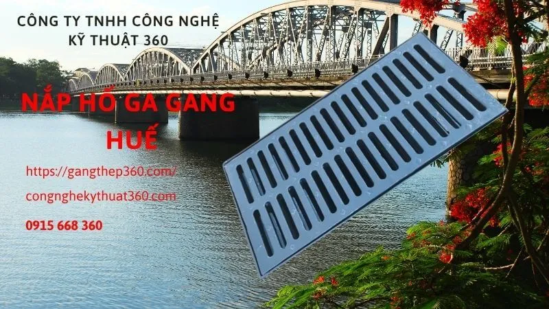 Song chắn rác gang Huế
