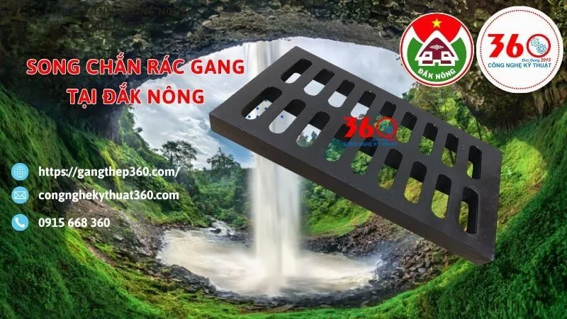 song chắn rác gang tại đắk nông