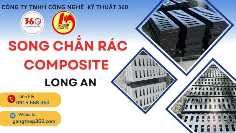 Song chắn rác composite Long An
