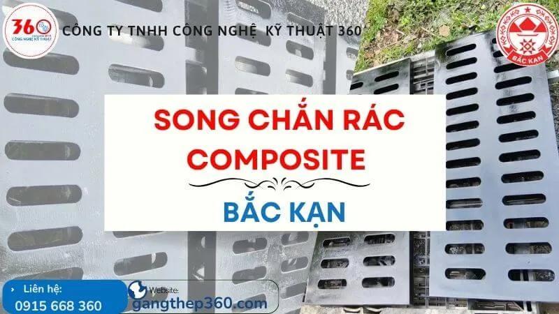 Song Chắn Rác Composite Tại Bắc Kạn