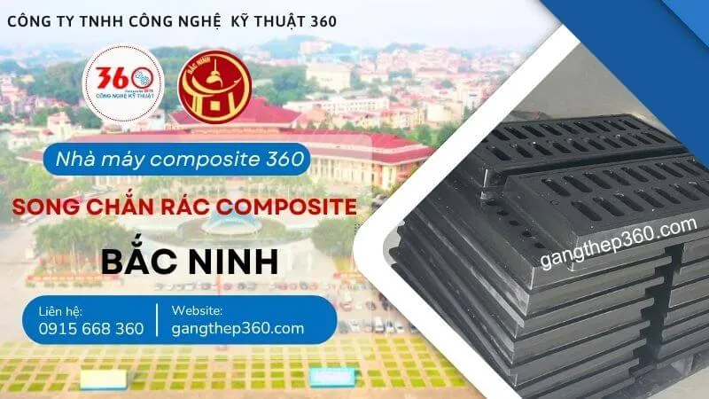 Song Chắn Rác Composite Tại Bắc Ninh