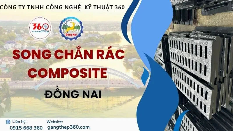 Song Chắn Rác Composite Tại Đồng Nai