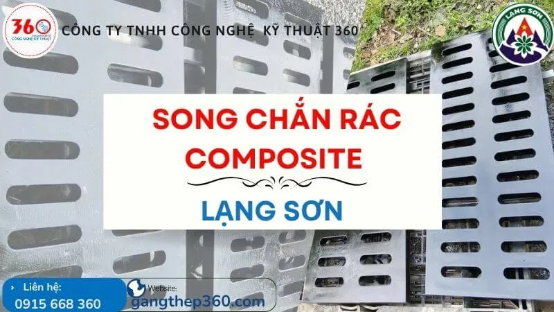 Song Chắn Rác Composite Tại Lạng Sơn
