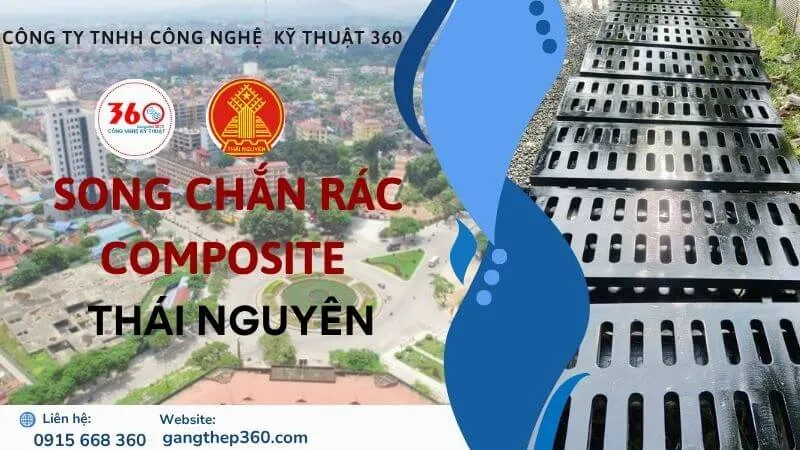 Song Chắn Rác Composite Tại Thái Nguyên