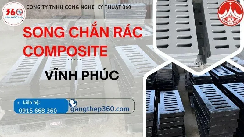 Song Chắn Rác Composite Tại Vĩnh Phúc