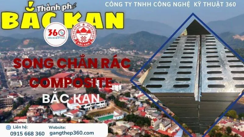 Song chắn rác composite Bắc Kạn