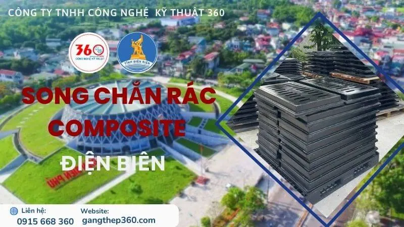 Song Chắn Rác Composite Điện Biên