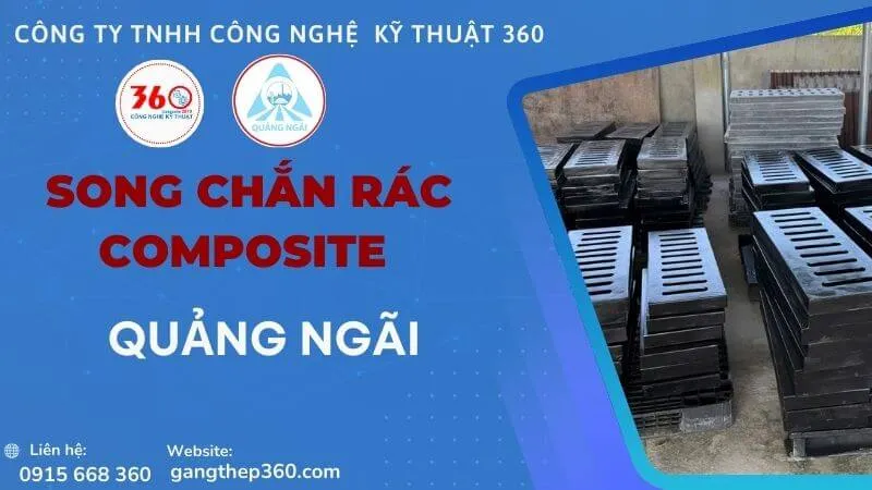 Song chắn rác composite Quảng Ngãi