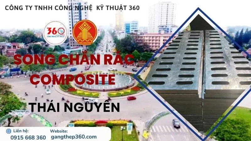 Song Chắn Rác Composite Thái Nguyên