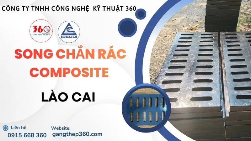 Báo Giá Song Chắn Rác Composite Lào Cai