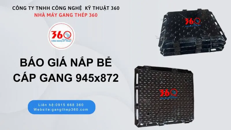 Báo giá nắp bể cáp gang 945x872