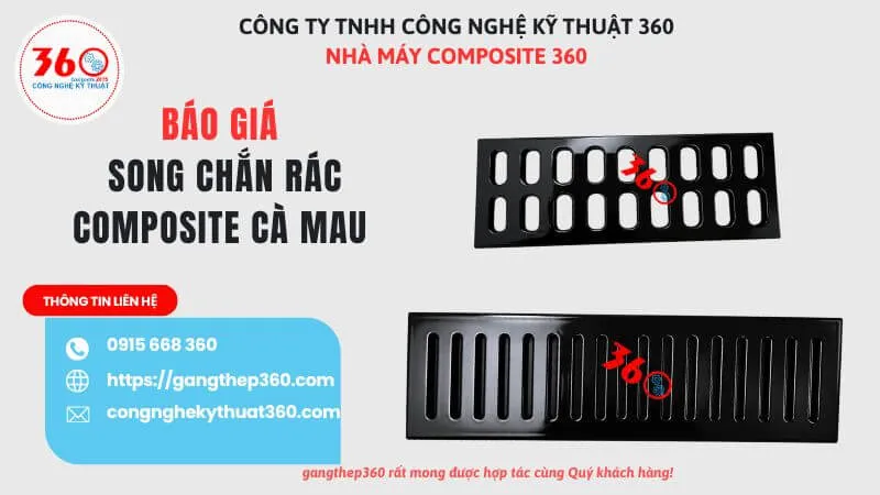 Báo giá song chắn rác composite Cà Mau