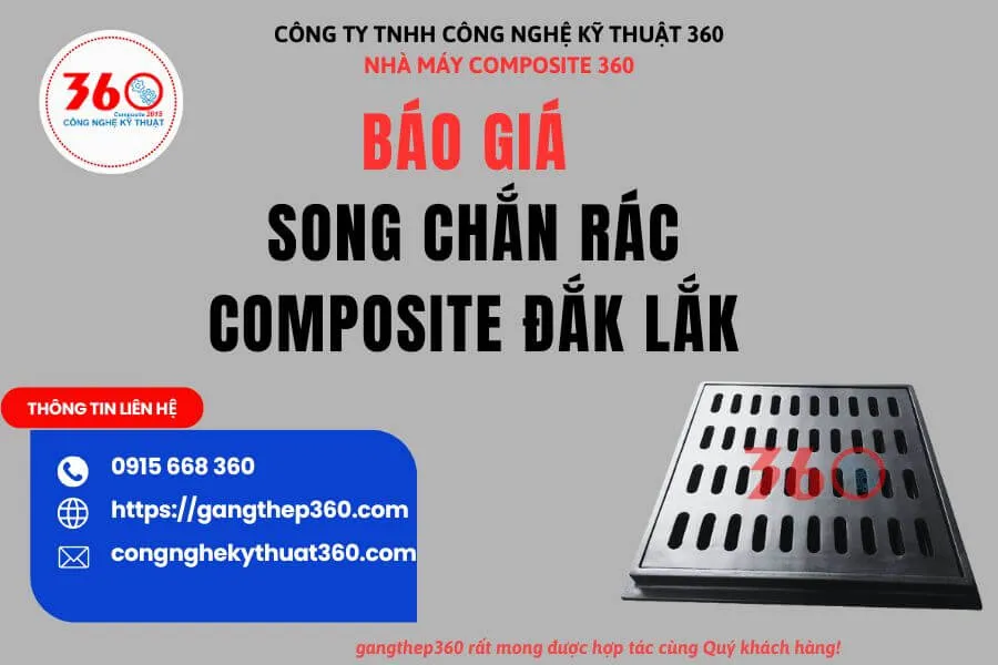 Báo giá song chắn rác composite Đắk Lắk