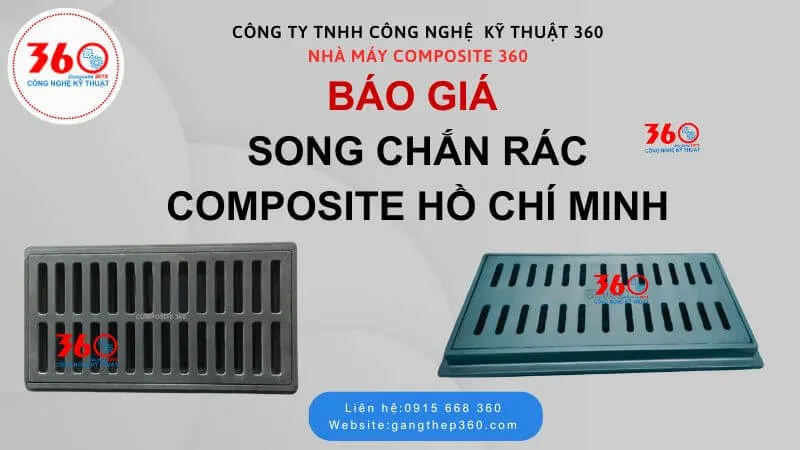 Báo giá song chắn rác composite Hồ Chí Minh