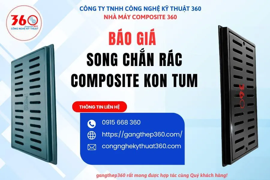 Báo giá song chắn rác composite Kon Tum