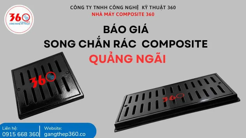 Báo giá song chắn rác composite Quảng Ngãi