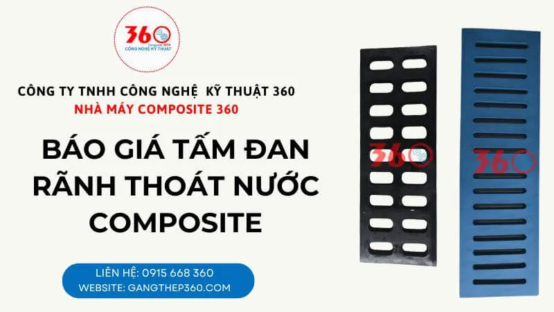 Báo giá tấm đan rãnh thoát nước composite