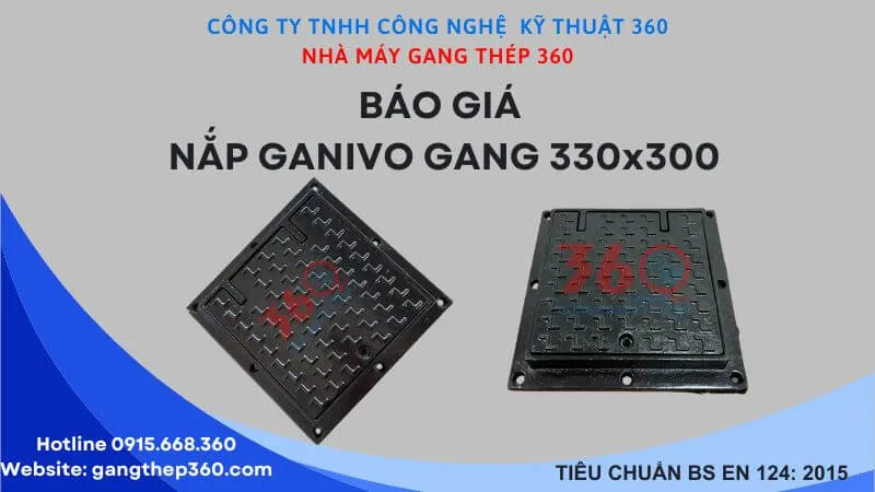 Báo giá nắp ganivo gang 330x330