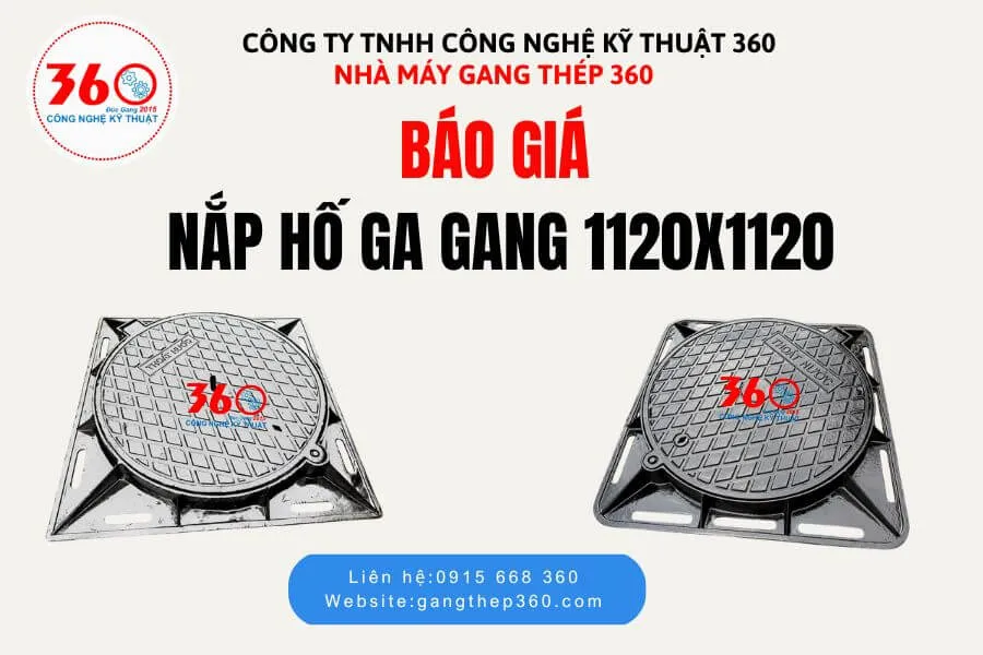 Báo giá nắp hố ga gang 1120x1120