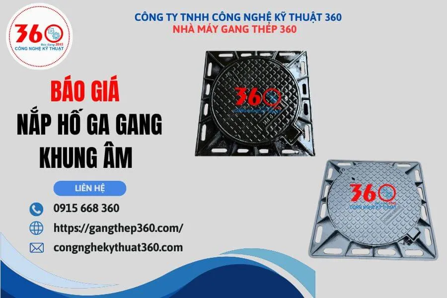 Báo giá nắp hố ga gang khung âm