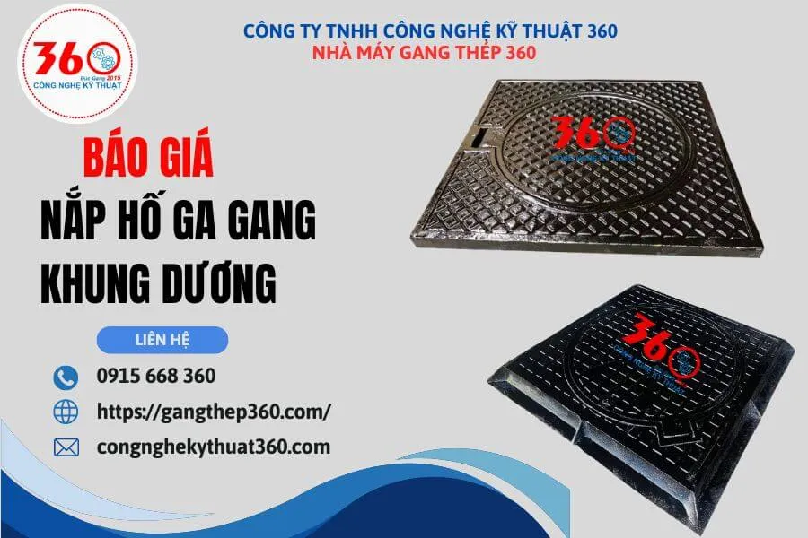 Báo giá nắp hố ga gang khung dương