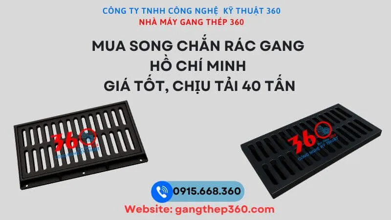 Mua song chắn rác gang Hồ Chí Minh giá tốt