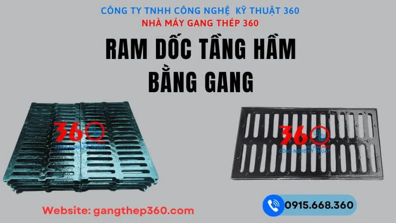 Ram dốc tầng hầm bằng gang