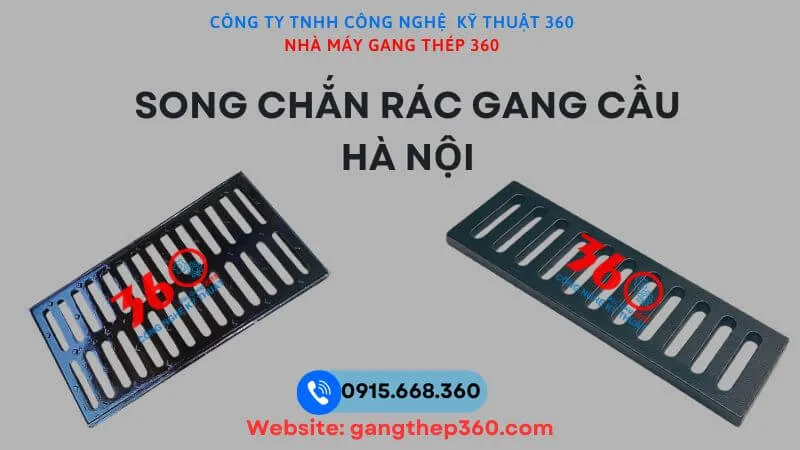 Song chắn rác gang cầu Hà Nội